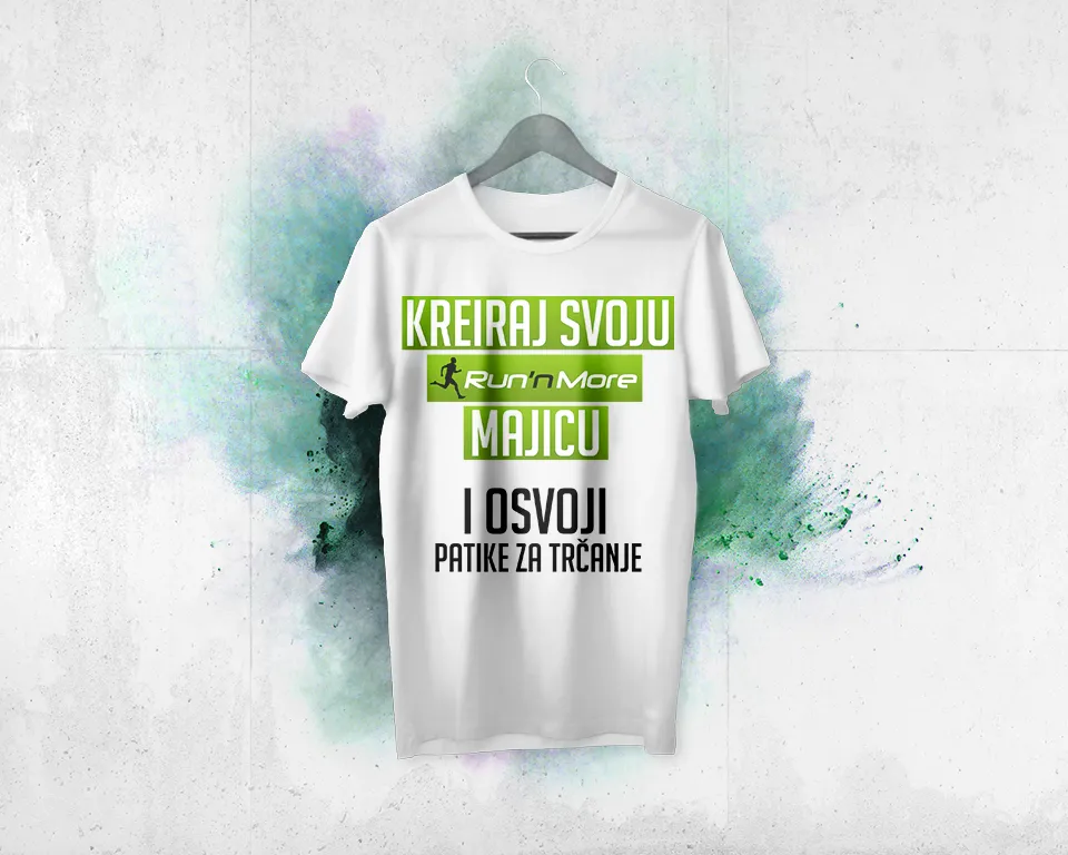 KREIRAJ SVOJU RUN 'N MORE MAJICU - NAGRADNI KONKURS