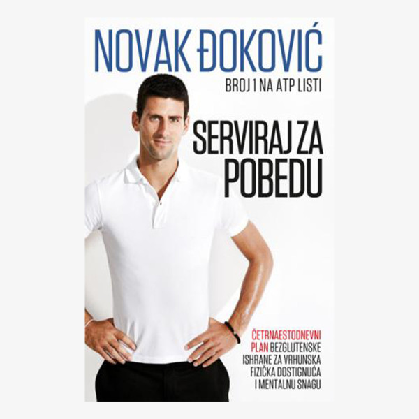 OSTALO Knjiga SERVIRAJ ZA POBEDU - Novak Đoković 