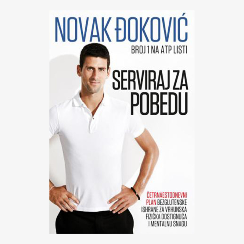 OSTALO Knjiga SERVIRAJ ZA POBEDU - Novak Đoković